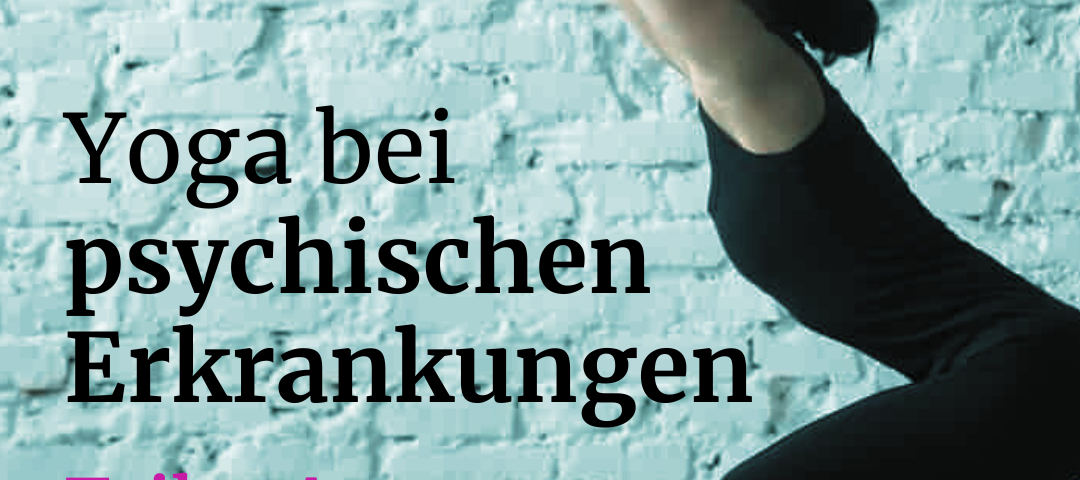 Yoga bei psychischen Erkrankungen - Asana